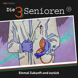 Einmal Zukunft und zurück - Kapitel 9 by Die 3 Senioren