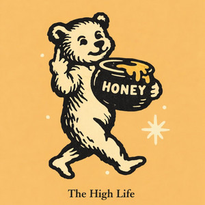 Honey by The High Life