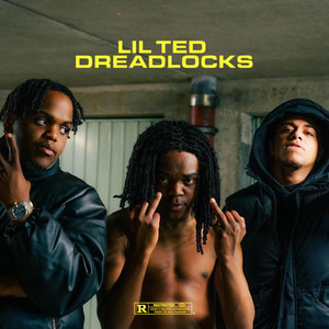 LilTed - Dreadlocks