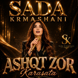 Ashqt Zor Karasata by Sada Krmashani, Zhwan Adnan