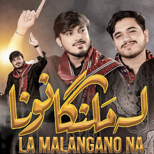 BANGASH BROTHERS - La Malangano Na