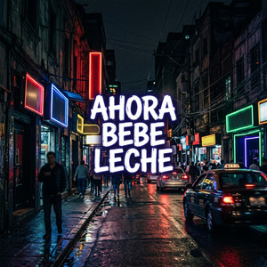 AHORA BEBE LECHE by LA MATERIA RD