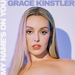 My Name's on You by Grace Kinstler
