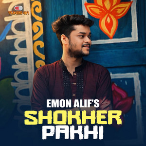 Emon Alif - Shokher Pakhi