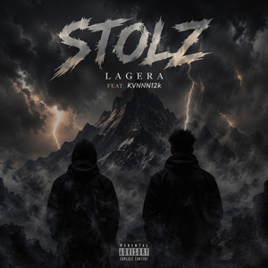 Stolz by LAGERA, Kvnnn12k