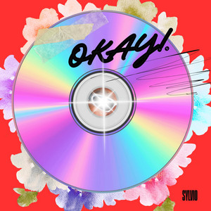 OKAY!. by Sylvio