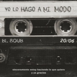 Si Me Ven Por La Calle by Bl Soub