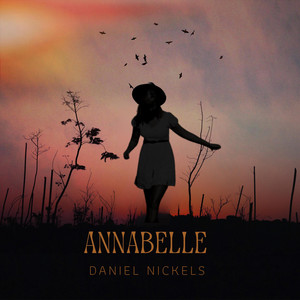 Annabelle by Daniel Nickels