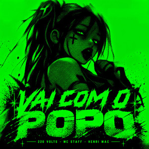 Vai Com O Popo