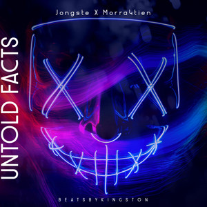 Untold Facts by Jongste, Morra4Tien