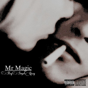 Mr. Magic by StaySimpleQuay
