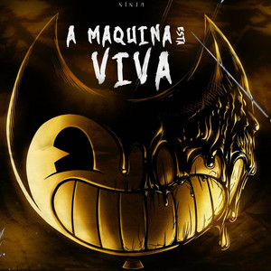 A Máquina Está Viva (Bendy) by Ninja Raps