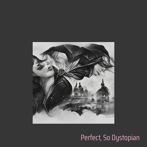 Perfect, so dystopian - Disturbing