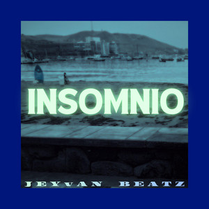 Insomnio by Jeyvan