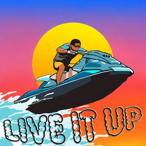 Live It Up by Jiddle