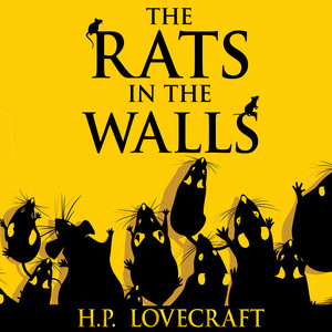 The Rats in the Walls (Unabridged)