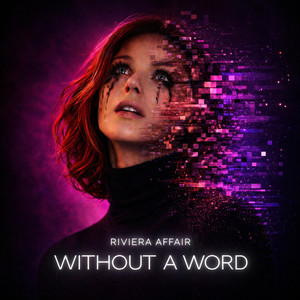 Without a Word by Riviera Affair, Charlotte Vera