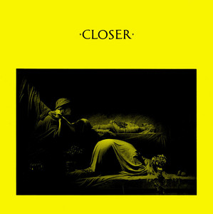 Closer (Re-mastered Re-issues) - Album by Joy Division | Spotify