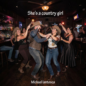 She's a country girl by Michael Iantosca