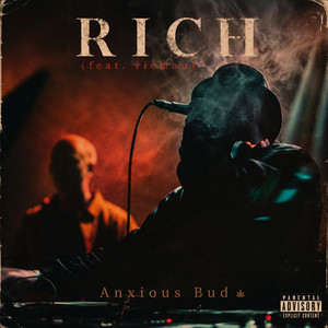 Rich by Anxious Bud, Ric Man, Genius Sound