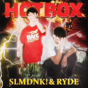 HOTBOX by slmdnk!, Ryde