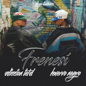 Diego Loudness, Letal Adiccion & Kuervo Negro - Frenesi