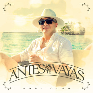 Antes de Que Te Vayas