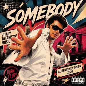 Somebody (Alternative Version)