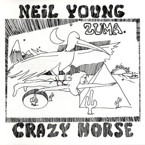 Cortez the Killer by Neil Young