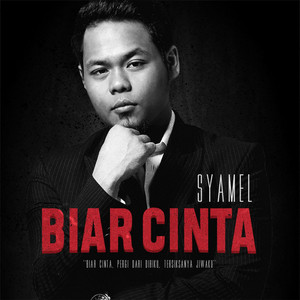 Biar Cinta by Syamel