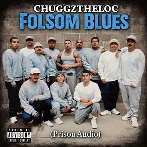 Folsom Blues by Chuggztheloc