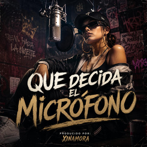 Que decida el microfono by XinaMora