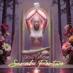 Slow Exhale by Sarah Fortwo