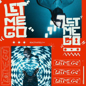 LET ME GO (reactivated) by Eyht