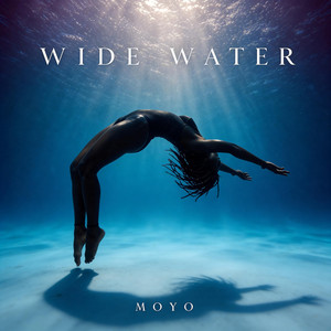 Wide Water by MOYO