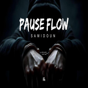 Pause flow (Samidoun RMX)