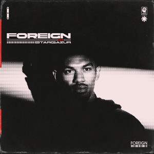 FOREIGN by StarGazur