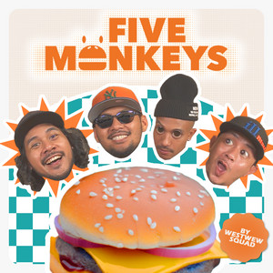 FiveMonkeys (feat. Westwew) by Five Monkeys, Westwew