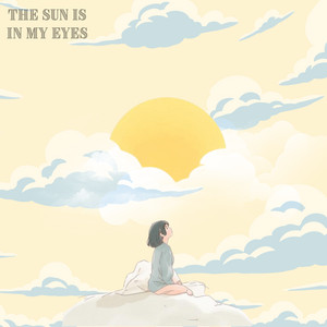 the sun is in my eyes by the tofu paradigm