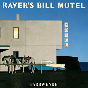 Raver's Bill Motel by Farbwende