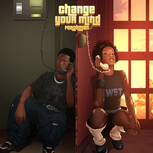 Change Your Mind by Forch Man