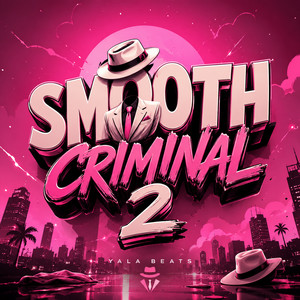 Smooth Criminal 2 by Yala Beats