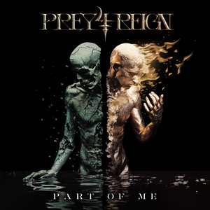 Part of Me by Prey 4 Reign