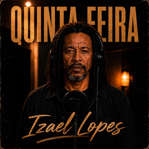 Quinta Feira by Izael Lopes