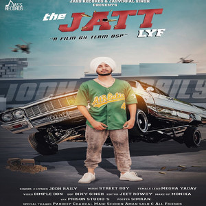 Jodh Raily - The Jatt Lyf