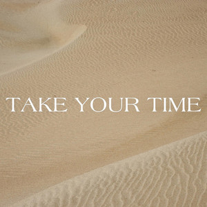 Portada de Take Your Time