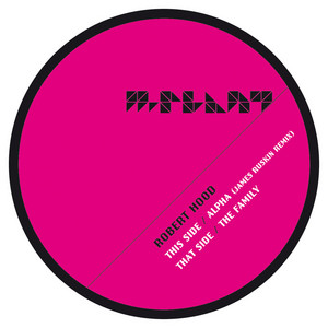 Alpha - James Ruskin Remix by Robert Hood cover art