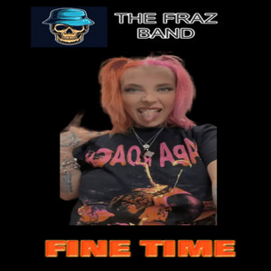 Fine Time by The Fraz Band