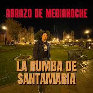 Adios a Tu Engaño. by LA RUMBA DE SANTAMARIA