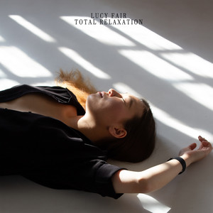 Total Relaxation by Lucy Fair